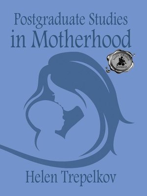 cover image of Postgraduate Studies in Motherhood